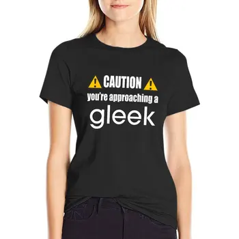 Cuidado você está se aproximando de um Gleek (Preto) T-Shirt de senhora, roupa estética roupas de roupas femininas