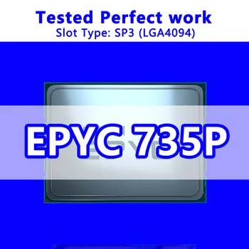 EPYC 735P processador 16C/32T 64M de cache L3 2.40 GHz SP3 (LGA4094) para a placa-mãe do servidor System on Chip (SoC) PS735PBEVGPAFS Zen
