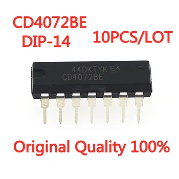10PCS/LOT Qualidade Original 100% CD4072BE CD4072 DIP-14 chip de Lógica OU portão 4 entradas de Novo Em Stock