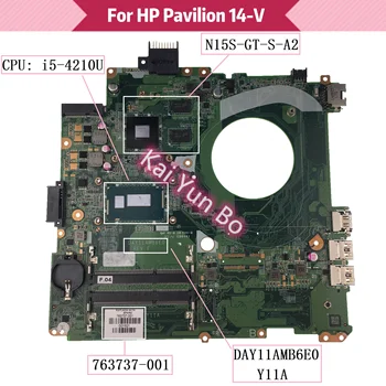 DAY11AMB6E0 Y11A Para HP Pavilion 14-V Laptop placa-Mãe 763737-501 763737-001 763737-601 com I5-4210U CPU 840M/2GB GPU DDR3