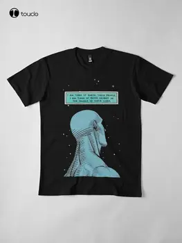 Solitário Em Marte Dr. Manhattan Estou Cansado De Terra Watchmen Black T-Shirt Camiseta unisex