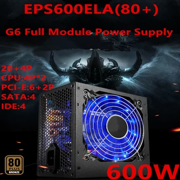 Novo Original PC PSU de Ouro de Campo Marca G6 Amplo silêncio Nominal 600W de Pico de 700 w Fonte de Alimentação de Comutação EPS600ELA(80+)
