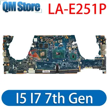 Para o Ps Zbook Studio G4 15 G5 G6 Portátil placa-Mãe Com i7-7700HQ I5-7300HQ CPU Quadro M1200 LA-E251P