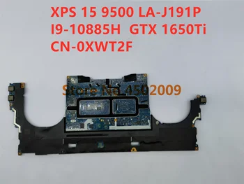 CN-0XWT2F para Dell XPS 15 9500 0XWT2F XWT2F LA-J191P Laptop placa-Mãe com I9-10885H GTX 1650Ti 100% testado e a placa principal