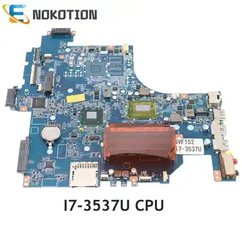 NOKOTION Para SONY SVF152 SVF15215CL Portátil da Série de placa-Mãe I7-3537U CPU A1945011A DA0HK9MB6D0 PLACA PRINCIPAL
