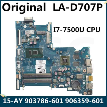 LSC Remodelado Para HP 15-AY Laptop placa-Mãe 903786-601 903786-001 906359-601 906359-001 CDL50 LA-D707P I7-7500U CPU